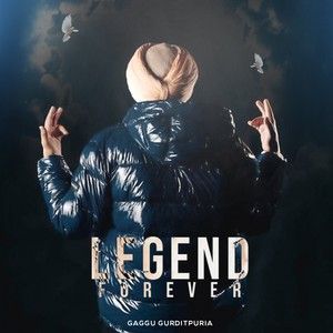 Legend Forever Gaggu Gurditpuria mp3 song ringtone, Legend Forever Gaggu Gurditpuria Ringtone Download - RiskyJatt.Com