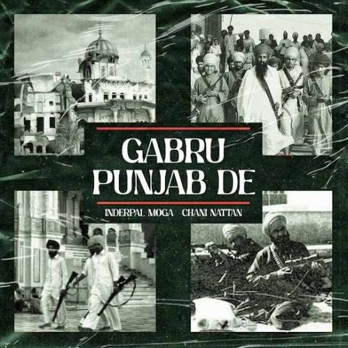 Gabru Punjab De Inderpal Moga, Chani Nattan mp3 song ringtone, Gabru Punjab De Inderpal Moga, Chani Nattan Ringtone Download - RiskyJatt.Com