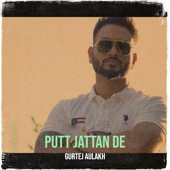 Gurtej Aulakh New Songs and Top 20 Albums
