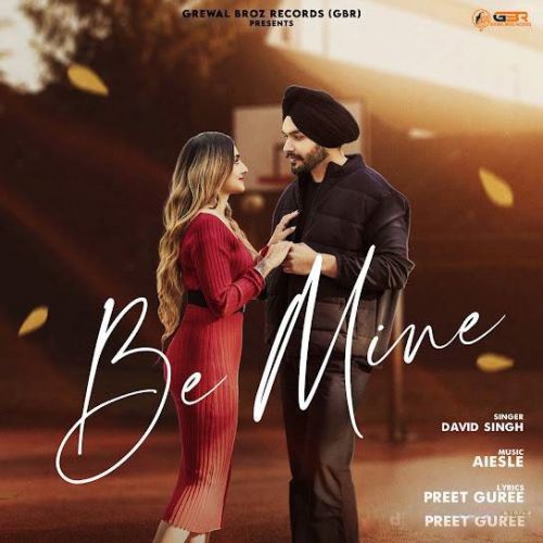 Be Mine David Singh mp3 song ringtone, Be Mine David Singh Ringtone Download - RiskyJatt.Com