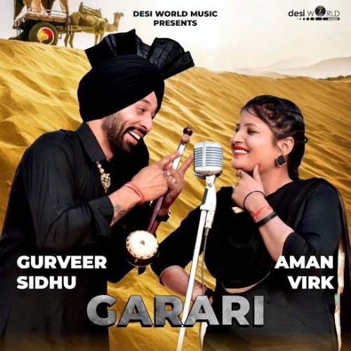 Garari Gurveer Sidhu, Aman Virk mp3 song ringtone, Garari Gurveer Sidhu, Aman Virk Ringtone Download - RiskyJatt.Com