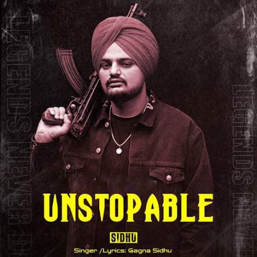 Unstopable Sidhu Gagna Sidhu mp3 song ringtone, Unstopable Sidhu Gagna Sidhu Ringtone Download - RiskyJatt.Com