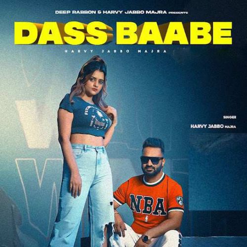 Dass Baabe Harvy Jabbo Majra mp3 song ringtone, Dass Baabe Harvy Jabbo Majra Ringtone Download - RiskyJatt.Com