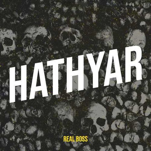 Hathyar Real Boss mp3 song ringtone, Hathyar Real Boss Ringtone Download - RiskyJatt.Com