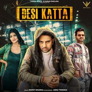 Desi Katta Mohit Sharma mp3 song ringtone, Desi Katta Mohit Sharma Ringtone Download - RiskyJatt.Com