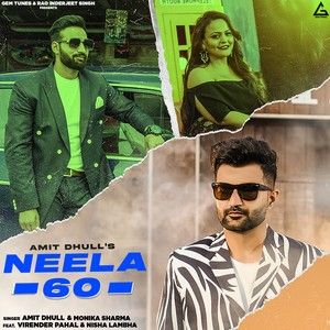 Neela 60 Amit Dhull, Monika Sharma mp3 song ringtone, Neela 60 Amit Dhull, Monika Sharma Ringtone Download - RiskyJatt.Com