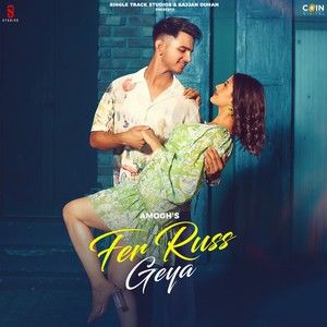 Fer Russ Geya Amogh mp3 song ringtone, Fer Russ Geya Amogh Ringtone Download - RiskyJatt.Com