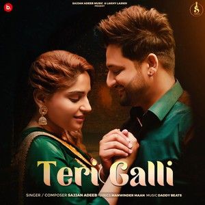 Teri Galli Sajjan Adeeb mp3 song ringtone, Teri Galli Sajjan Adeeb Ringtone Download - RiskyJatt.Com