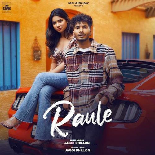 Raule Jaggi mp3 song ringtone, Raule Jaggi Ringtone Download - RiskyJatt.Com