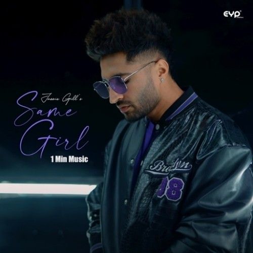 Same Girl (1 Min Music) Jassie Gill mp3 song ringtone, Same Girl (1 Min Music) Jassie Gill Ringtone Download - RiskyJatt.Com