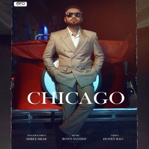 Chicago Shree Brar mp3 song ringtone, Chicago Shree Brar Ringtone Download - RiskyJatt.Com