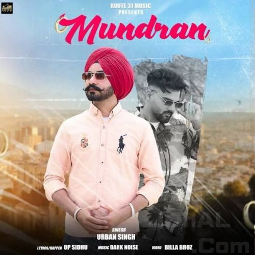 Mundran Urban Singh mp3 song ringtone, Mundran Urban Singh Ringtone Download - RiskyJatt.Com