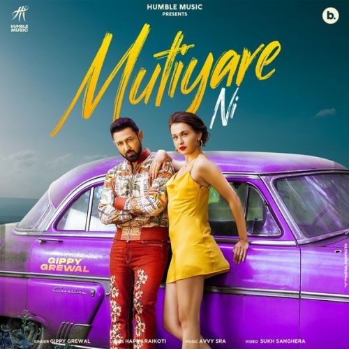 Mutiyare Ni Gippy Grewal mp3 song ringtone, Mutiyare Ni Gippy Grewal Ringtone Download - RiskyJatt.Com