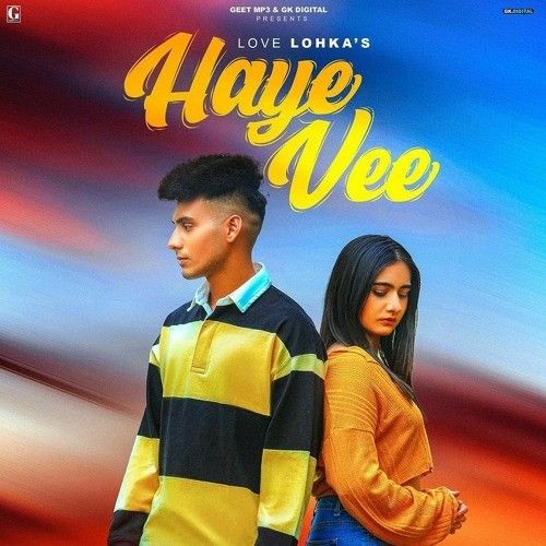 Haye Vee Love Lohka mp3 song ringtone, Haye Vee Love Lohka Ringtone Download - RiskyJatt.Com