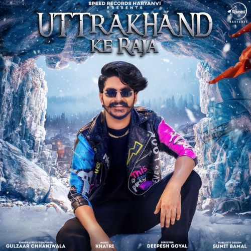 Uttrakhand Ke Raja Gulzaar Chhaniwala mp3 song ringtone, Uttrakhand Ke Raja Gulzaar Chhaniwala Ringtone Download - RiskyJatt.Com