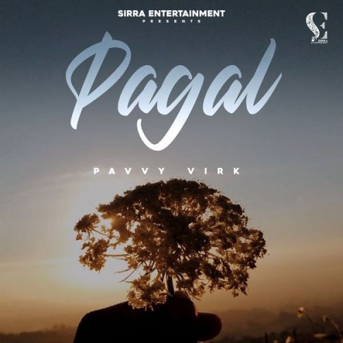 Pagal Pavvy Virk mp3 song ringtone, Pagal Pavvy Virk Ringtone Download - RiskyJatt.Com