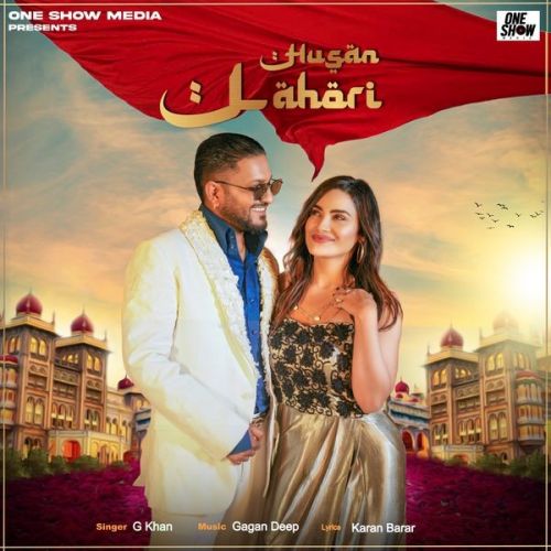 Husan Lahori G Khan mp3 song ringtone, Husan Lahori G Khan Ringtone Download - RiskyJatt.Com