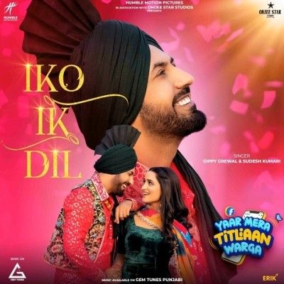 Iko Ik Dil Gippy Grewal, Sudesh Kumari mp3 song ringtone, Iko Ik Dil Gippy Grewal, Sudesh Kumari Ringtone Download - RiskyJatt.Com