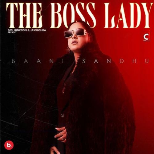 Chacha Deputy Baani Sandhu mp3 song ringtone, The Boss Lady Baani Sandhu Ringtone Download - RiskyJatt.Com