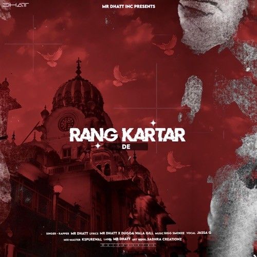 Rang Kartar De Mr Dhatt mp3 song ringtone, Rang Kartar De Mr Dhatt Ringtone Download - RiskyJatt.Com