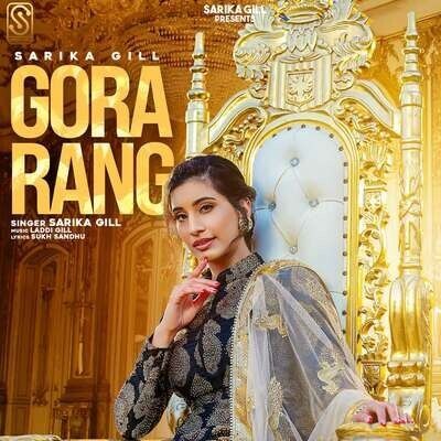 Gora Rang Sarika Gill mp3 song ringtone, Gora Rang Sarika Gill Ringtone Download - RiskyJatt.Com