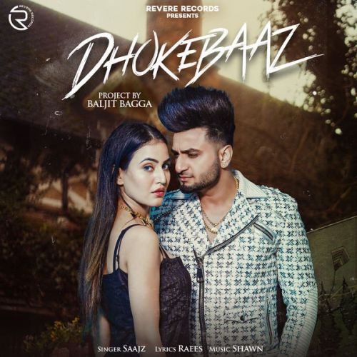 Dhokebaaz Saajz mp3 song ringtone, Dhokebaaz Saajz Ringtone Download - RiskyJatt.Com