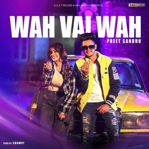 Wah Vai Wah Preet Sandhu mp3 song ringtone, Wah Vai Wah Preet Sandhu Ringtone Download - RiskyJatt.Com