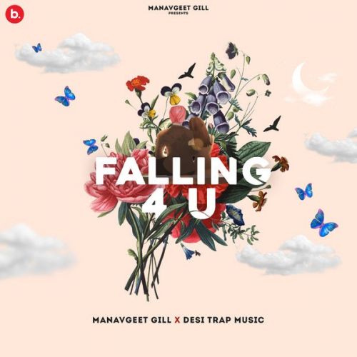 Falling 4 U Manavgeet Gill mp3 song ringtone, Falling 4 U Manavgeet Gill Ringtone Download - RiskyJatt.Com