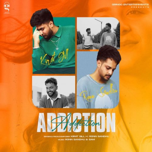 Addiction Kirat Gill mp3 song ringtone, Addiction Kirat Gill Ringtone Download - RiskyJatt.Com