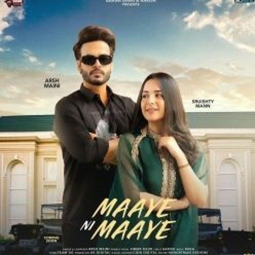 Maaye Ni Maaye Arsh Maini, Simar Kaur mp3 song ringtone, Maaye Ni Maaye Arsh Maini, Simar Kaur Ringtone Download - RiskyJatt.Com