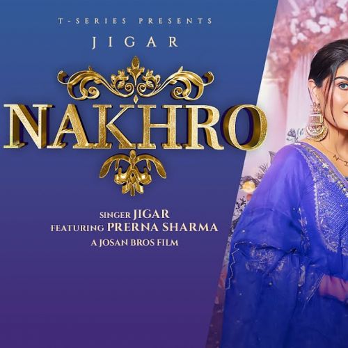 Nakhro Jigar mp3 song ringtone, Nakhro Jigar Ringtone Download - RiskyJatt.Com