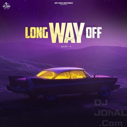 Long Way Off gURi mp3 song ringtone, Long Way Off gURi Ringtone Download - RiskyJatt.Com