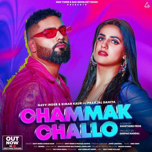 Chammak Challo Navv Inder mp3 song ringtone, Chammak Challo Navv Inder Ringtone Download - RiskyJatt.Com