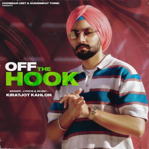 Intro (off the hook) Kiratjot Kahlon mp3 song ringtone, Off The Hook Kiratjot Kahlon Ringtone Download - RiskyJatt.Com