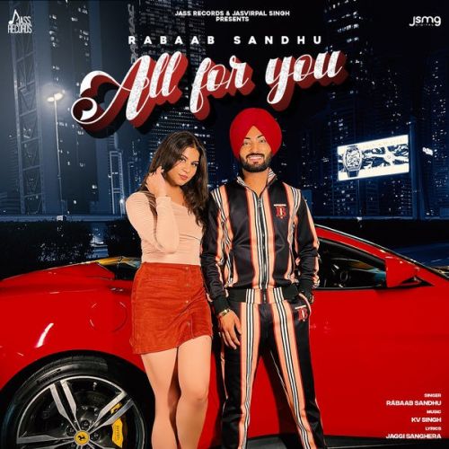 All For You Rabaab Sandhu mp3 song ringtone, All For You Rabaab Sandhu Ringtone Download - RiskyJatt.Com