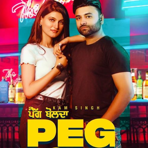 Peg Bolda Kam Singh mp3 song ringtone, Peg Bolda Kam Singh Ringtone Download - RiskyJatt.Com