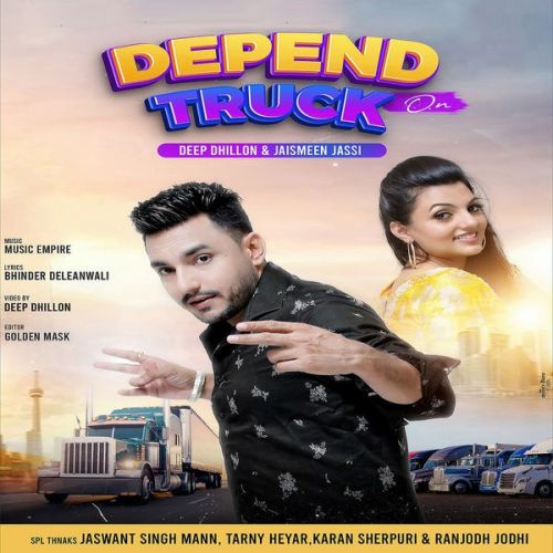 Depend On Truck Deep Dhillon, Jaismeen Jassi mp3 song ringtone, Depend On Truck Deep Dhillon, Jaismeen Jassi Ringtone Download - RiskyJatt.Com