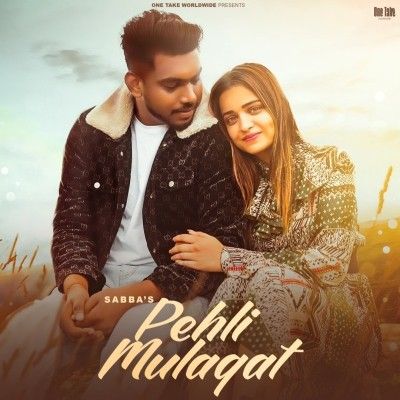 Pehli Mulaqat SABBA mp3 song ringtone, Pehli Mulaqat SABBA Ringtone Download - RiskyJatt.Com