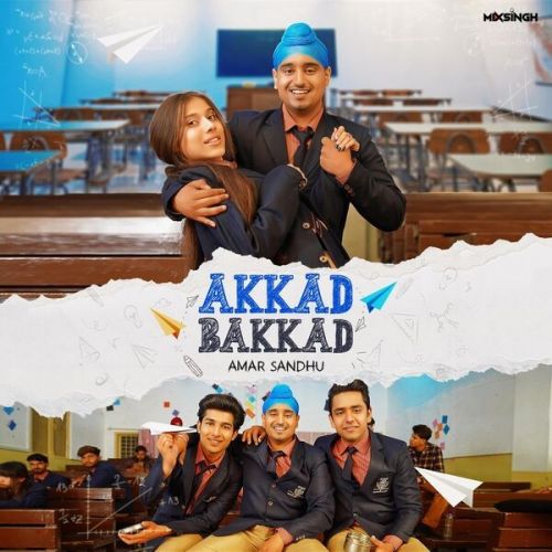 Akkad Bakkad Amar Sandhu mp3 song ringtone, Akkad Bakkad Amar Sandhu Ringtone Download - RiskyJatt.Com