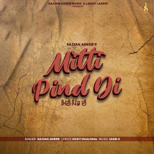 Mitti Pind Di Sajjan Adeeb mp3 song ringtone, Mitti Pind Di Sajjan Adeeb Ringtone Download - RiskyJatt.Com