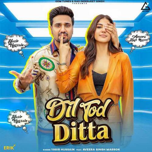 Dil Tod Ditta Yasir Hussain mp3 song ringtone, Dil Tod Ditta Yasir Hussain Ringtone Download - RiskyJatt.Com