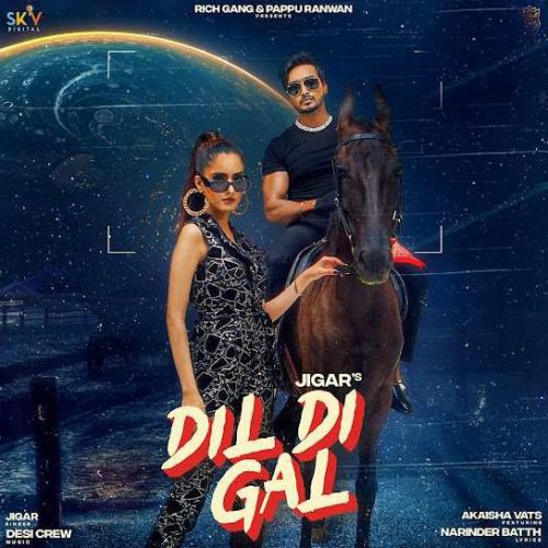 Dil Di Gal Jigar mp3 song ringtone, Dil Di Gal Jigar Ringtone Download - RiskyJatt.Com