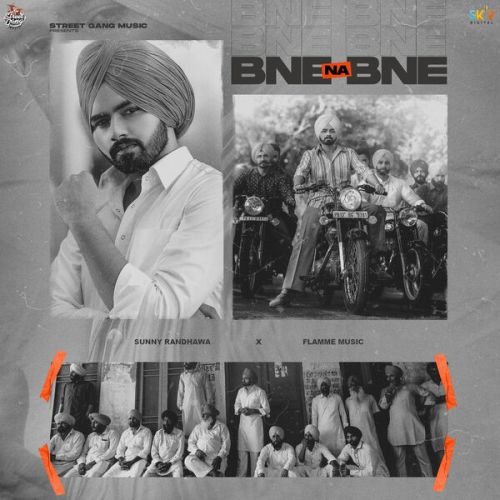 Bne Na Bne Sunny Randhawa mp3 song ringtone, Bne Na Bne Sunny Randhawa Ringtone Download - RiskyJatt.Com