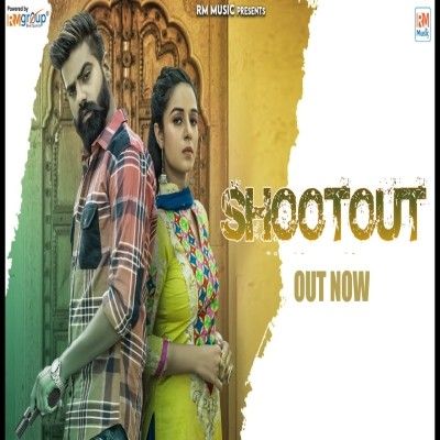 Shoot Out Raj Mawar mp3 song ringtone, Shoot Out Raj Mawar Ringtone Download - RiskyJatt.Com