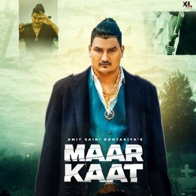 Maar Kaat Amit Saini Rohtakiya mp3 song ringtone, Maar Kaat Amit Saini Rohtakiya Ringtone Download - RiskyJatt.Com