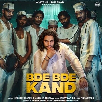 Bde Bde Kand Masoom Sharma, Manisha Sharma mp3 song ringtone, Bde Bde Kand Masoom Sharma, Manisha Sharma Ringtone Download - RiskyJatt.Com