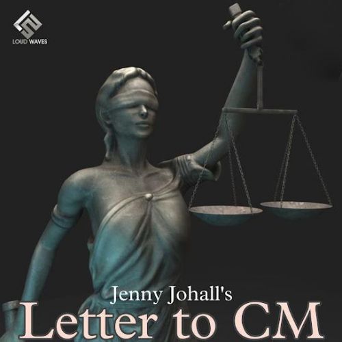 Letter To CM Jenny Johal mp3 song ringtone, Letter To CM Jenny Johal Ringtone Download - RiskyJatt.Com