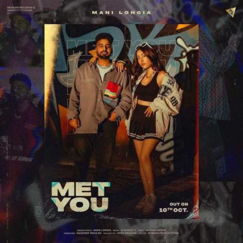 Met You Mani Longia mp3 song ringtone, Met You Mani Longia Ringtone Download - RiskyJatt.Com