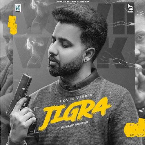 Jigra Lovie Virk mp3 song ringtone, Jigra Lovie Virk Ringtone Download - RiskyJatt.Com