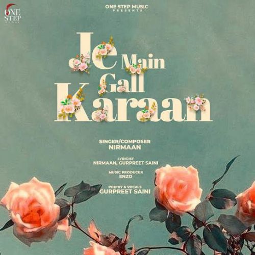 Je Main Gall Karaan Nirmaan mp3 song ringtone, Je Main Gall Karaan Nirmaan Ringtone Download - RiskyJatt.Com